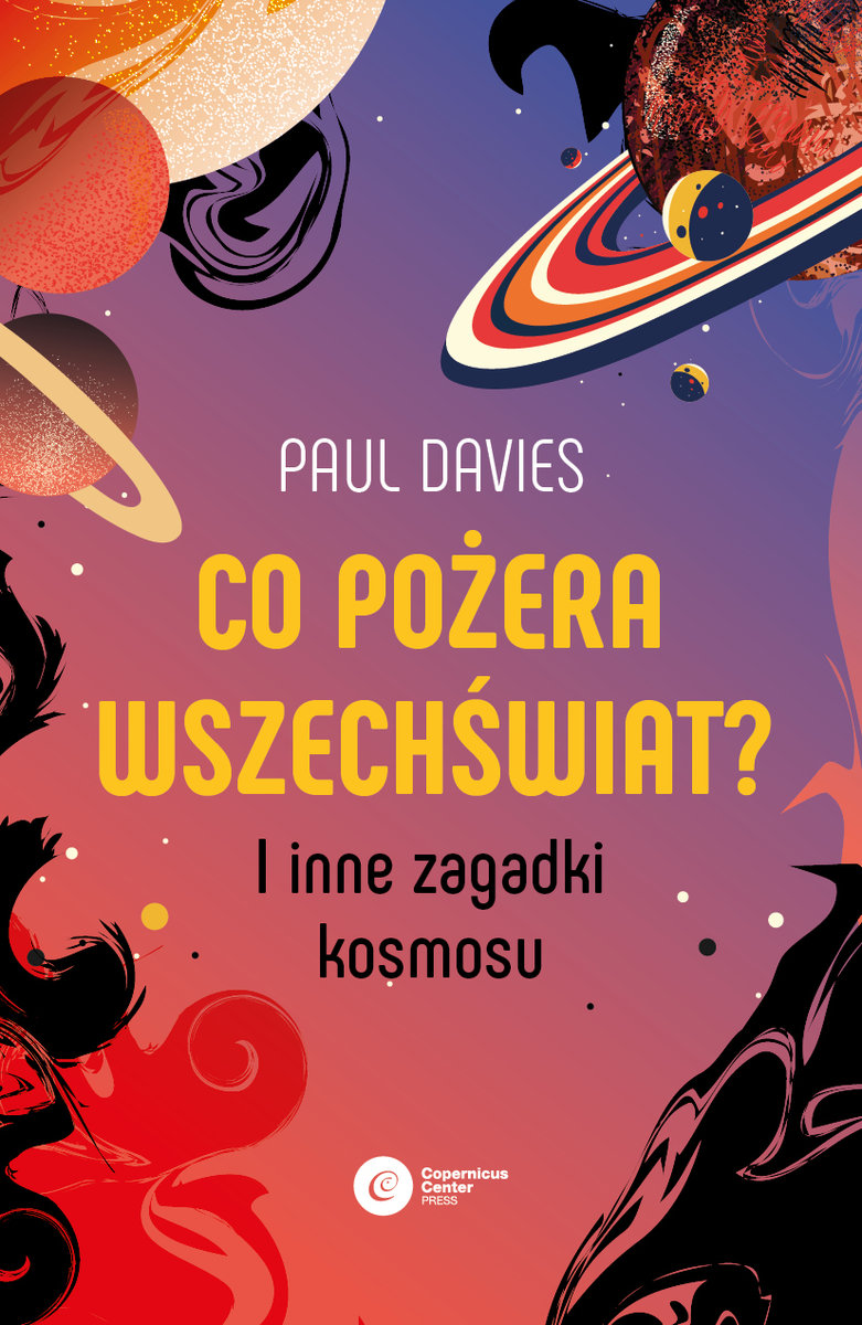 KSIĄŻKA - Co pożera wszechświat? - P. Davies